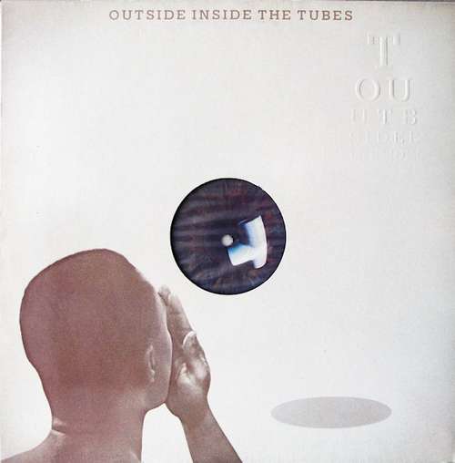 Bild The Tubes - Outside Inside (LP, Album) Schallplatten Ankauf
