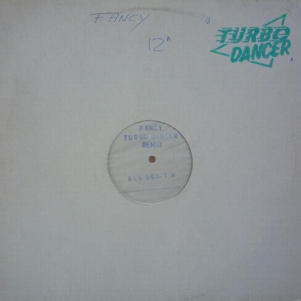 Cover Fancy - Turbo Dancer Remix (12, Mixed, Promo) Schallplatten Ankauf