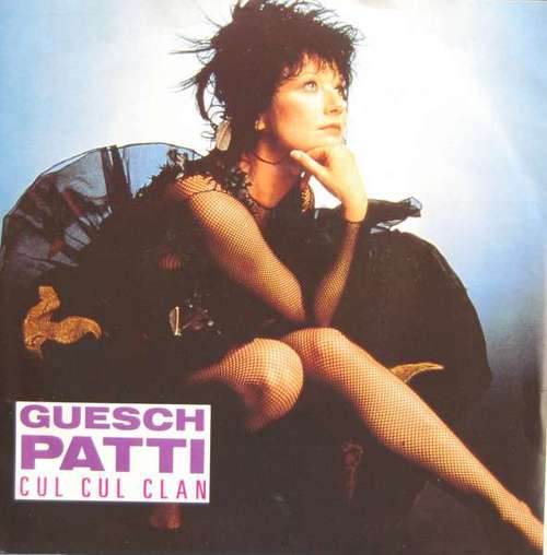 Cover Guesch Patti - Cul Cul Clan (7, Single) Schallplatten Ankauf