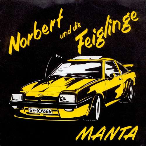 Cover Norbert Und Die Feiglinge - Manta (7, Single) Schallplatten Ankauf