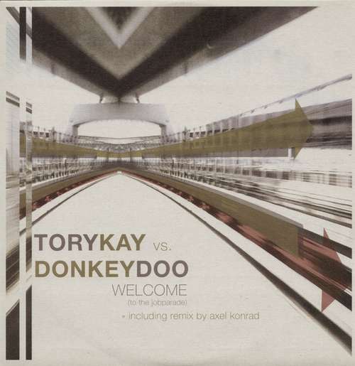 Cover Tory Kay vs. Donkey Doo - Welcome (To The Jobparade) (12) Schallplatten Ankauf