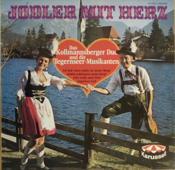 Bild Das Kollmannsberger Duo* Und Die Tegernseer-Musikanten* - Jodler Mit Herz (LP) Schallplatten Ankauf