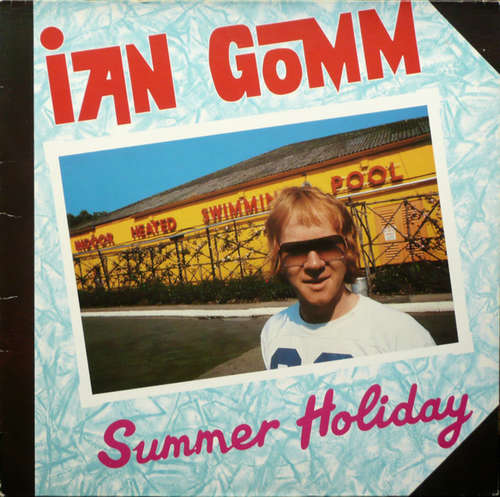 Cover Ian Gomm - Summer Holiday (LP, Album) Schallplatten Ankauf