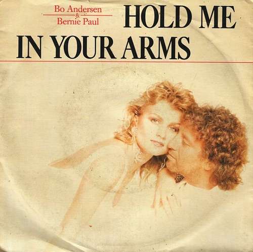 Cover Bo Andersen & Bernie Paul - Hold Me In Your Arms (7) Schallplatten Ankauf