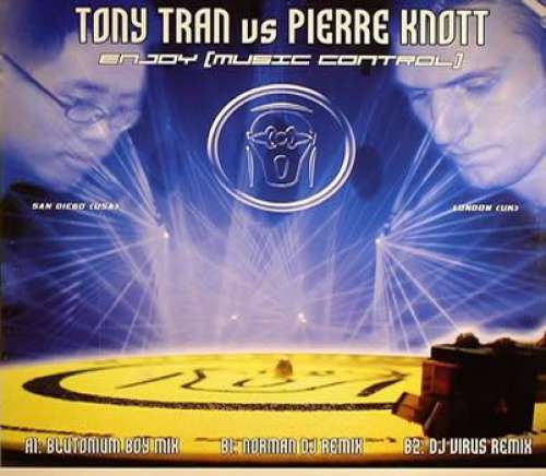 Cover Tony Tran vs Pierre Knott - Enjoy (Music Control) (12) Schallplatten Ankauf