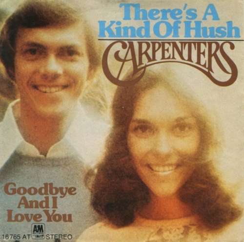 Cover Carpenters - There's A Kind Of Hush  (7, Single) Schallplatten Ankauf