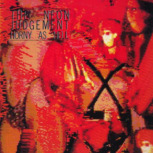 Cover The Neon Judgement - Horny As Hell (LP, Album) Schallplatten Ankauf