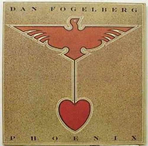 Cover Dan Fogelberg - Phoenix (LP, Album, Pit) Schallplatten Ankauf