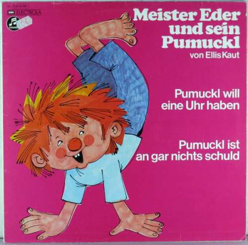 Cover Ellis Kaut - Meister Eder Und Sein Pumuckl - Pumuckl Will Eine Uhr Haben / Pumuckl Ist An Gar Nichts Schuld (LP, Album) Schallplatten Ankauf