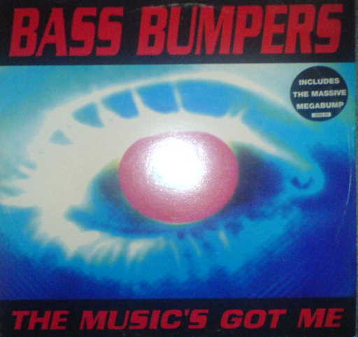 Cover Bass Bumpers - The Music's Got Me (12) Schallplatten Ankauf