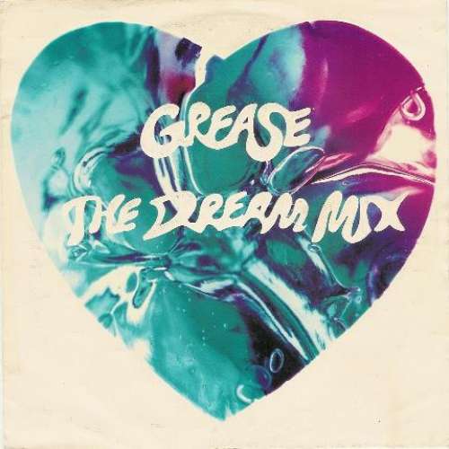 Cover Frankie Valli, John Travolta And Olivia Newton-John - Grease The Dream Mix (12) Schallplatten Ankauf