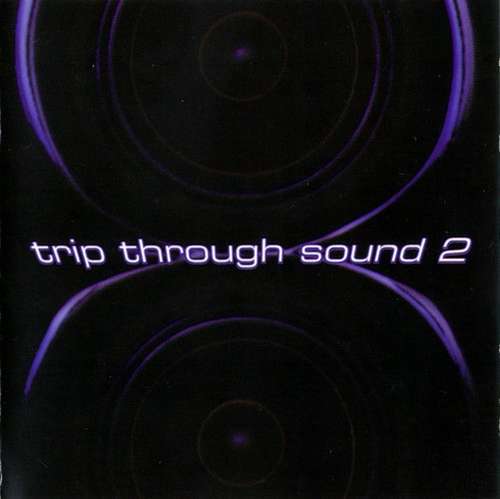 Cover Various - Trip Through Sound 2 (CD, Comp, P/Mixed) Schallplatten Ankauf