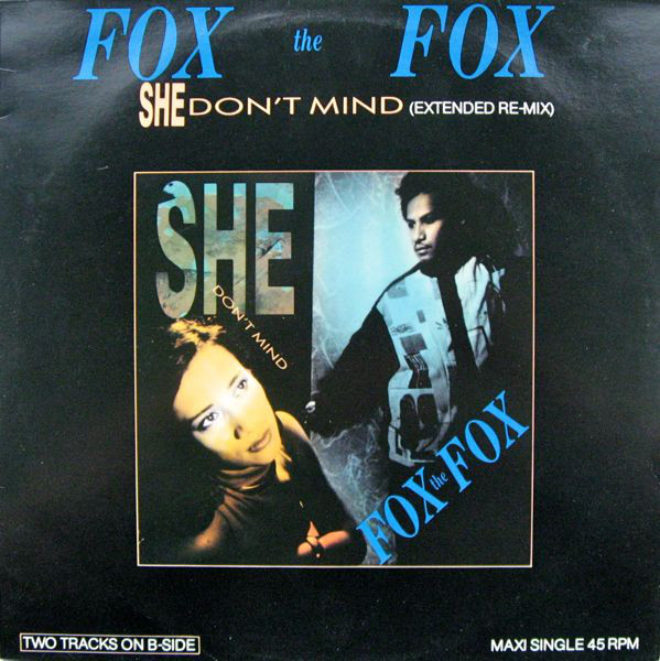 Cover Fox The Fox - She Don't Mind (Extended Re-Mix) (12, Maxi) Schallplatten Ankauf