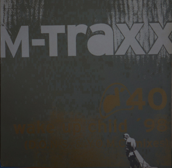 Cover M-Traxx - Wake Up Child '98 (12) Schallplatten Ankauf