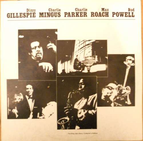Cover Dizzy Gillespie, Charlie Mingus*, Charlie Parker, Max Roach, Bud Powell - Last Time Together - At The Massey Hall (Toronto May 15th, 1953) (LP, Album, RE) Schallplatten Ankauf