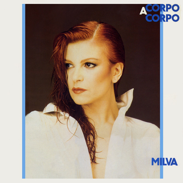 Cover Milva - Corpo A Corpo (LP, Album) Schallplatten Ankauf