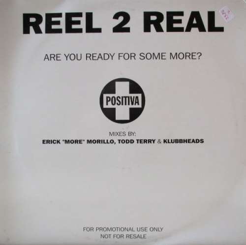 Cover Reel 2 Real - Are You Ready For Some More? (2x12, Promo) Schallplatten Ankauf