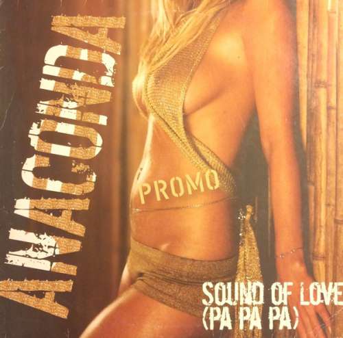 Cover Anaconda (4) - Sound Of Love (Pa Pa Pa) (12, Promo) Schallplatten Ankauf