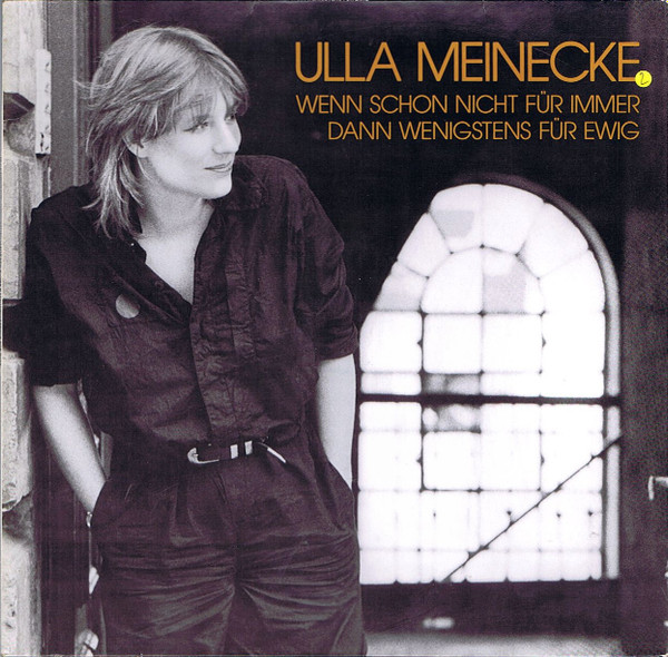 Bild Ulla Meinecke - Wenn Schon Nicht Für Immer Dann Wenigstens Für Ewig (LP, Album, RE) Schallplatten Ankauf