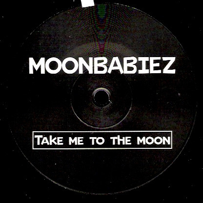 Bild Moonbabiez* - Take Me To The Moon (12) Schallplatten Ankauf