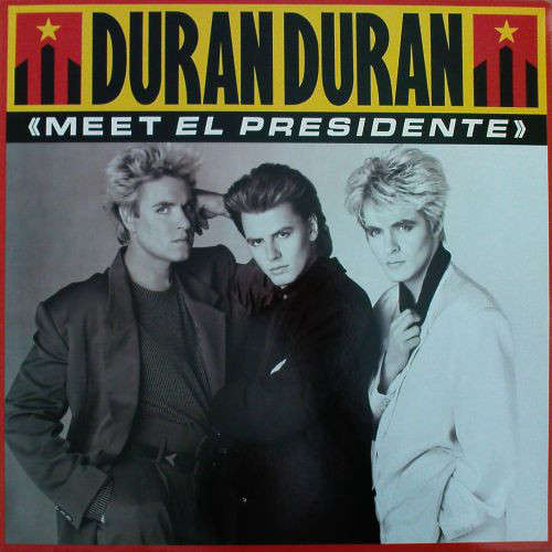 Cover Duran Duran - Meet El Presidente (12, Single) Schallplatten Ankauf