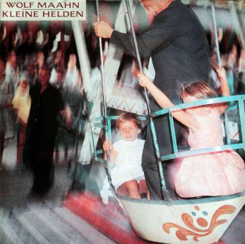 Cover Wolf Maahn - Kleine Helden (LP, Album) Schallplatten Ankauf