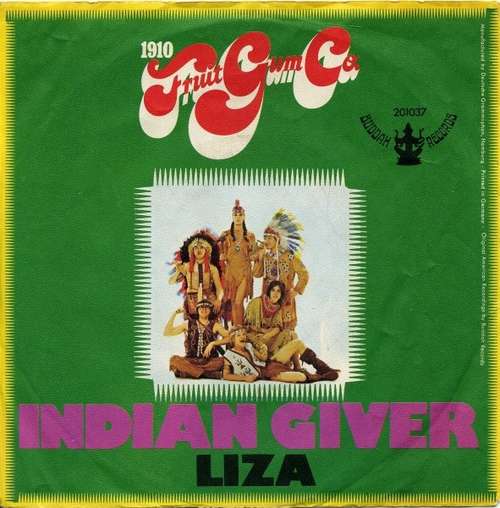 Cover 1910 Fruitgum Co.* - Indian Giver (7, Single, Mono) Schallplatten Ankauf