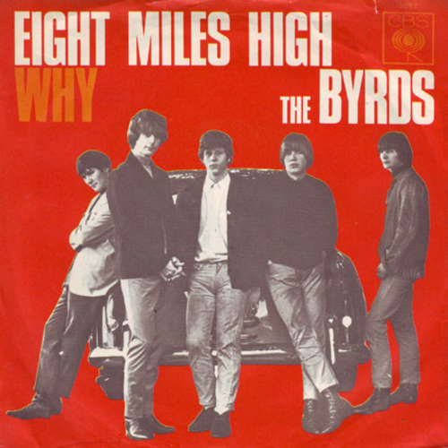 Cover The Byrds - Eight Miles High / Why (7, Single) Schallplatten Ankauf