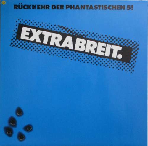 Cover Extrabreit - Rückkehr Der Phantastischen 5! (LP, Album, Blu) Schallplatten Ankauf