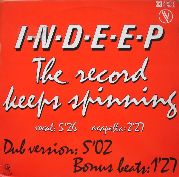 Cover Indeep - The Record Keeps Spinning (12, Single, Ltd) Schallplatten Ankauf