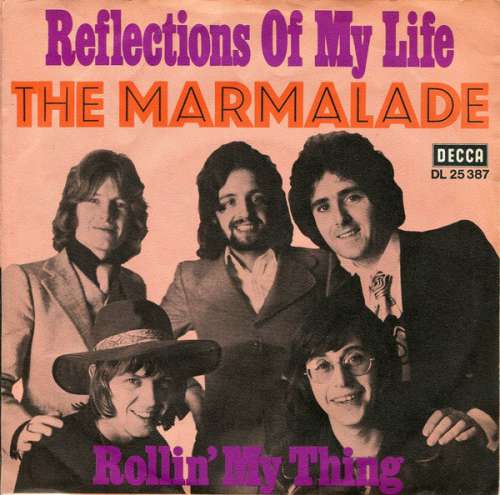 Cover The Marmalade - Reflections Of My Life (7, Single) Schallplatten Ankauf