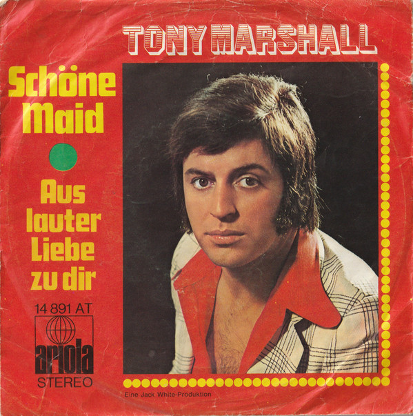 Cover Tony Marshall - Schöne Maid (7) Schallplatten Ankauf