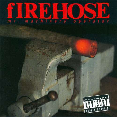 Cover fIREHOSE - Mr. Machinery Operator (CD, Album) Schallplatten Ankauf