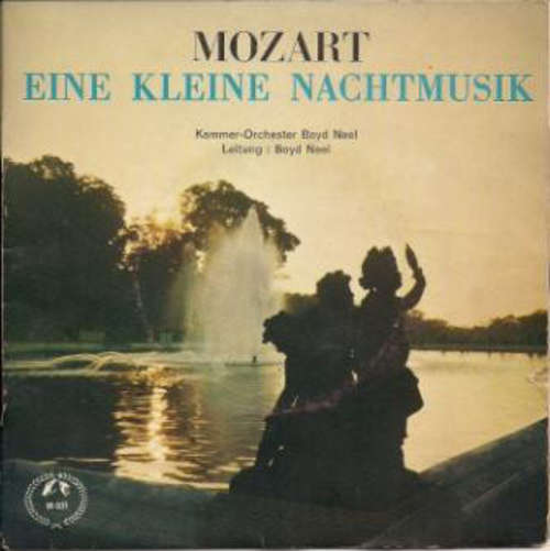 Cover Mozart* / Boyd Neel / Das Boyd Neel Kammerorchester* - Eine Kleine Nachtmusik (Serenade In G-Dur, KV 525) (7, Mono) Schallplatten Ankauf