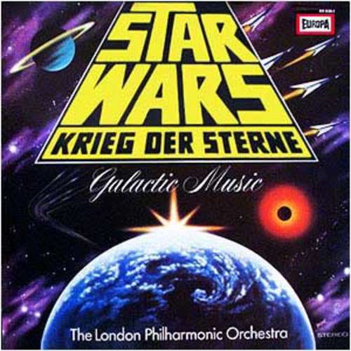 Cover The London Philharmonic Orchestra - Star Wars - Krieg Der Sterne - Galactic Music (LP) Schallplatten Ankauf