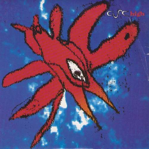 Cover The Cure - High (7, Single) Schallplatten Ankauf