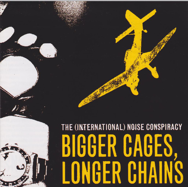 Bild The International Noise Conspiracy - Bigger Cages, Longer Chains (CD, Maxi) Schallplatten Ankauf