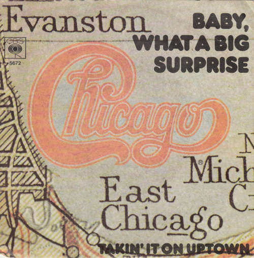 Cover Chicago (2) - Baby, What A Big Surprise  (7, Single) Schallplatten Ankauf