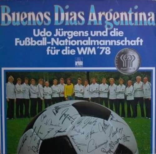 Cover Udo Jürgens Und Die Fußball-Nationalmannschaft - Buenos Dias Argentina (LP, Album) Schallplatten Ankauf