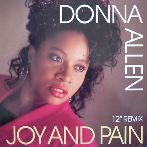 Cover Donna Allen - Joy And Pain (12 Remix) (12) Schallplatten Ankauf