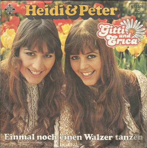 Bild Gitti und Erica* - Heidi & Peter (7, Single) Schallplatten Ankauf