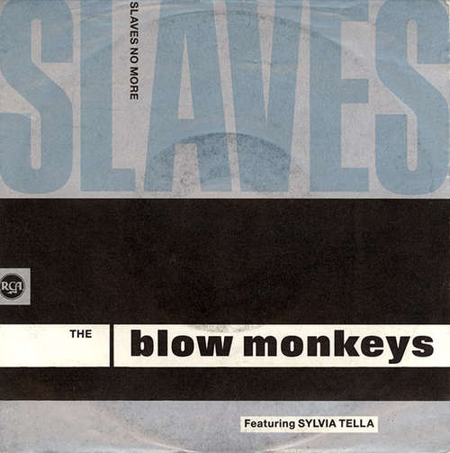 Cover The Blow Monkeys Featuring Sylvia Tella - Slaves No More (7, Single) Schallplatten Ankauf