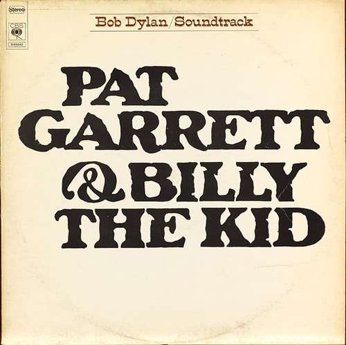 Cover Bob Dylan - Pat Garrett & Billy The Kid (LP, Album) Schallplatten Ankauf