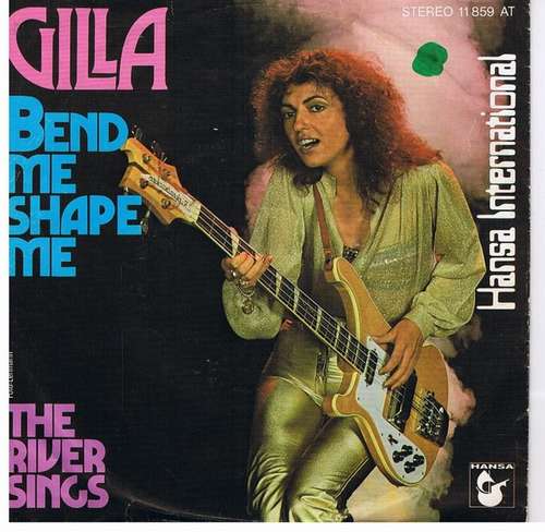 Cover Gilla - Bend Me Shape Me (7, Single) Schallplatten Ankauf