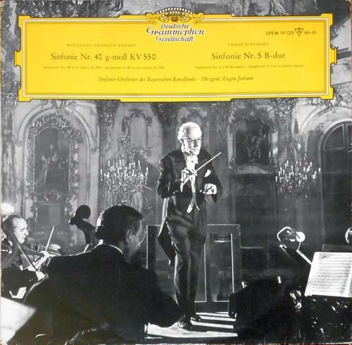 Cover Symphonie-Orchester Des Bayerischen Rundfunks Dirigent: Eugen Jochum - Wolfgang Amadeus Mozart  Sinfonie Nr. 40 Franz  Schubert Sinfonie Nr. 5 (LP, Mono) Schallplatten Ankauf