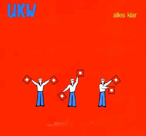 Cover UKW (2) - Alles Klar (LP, Album) Schallplatten Ankauf
