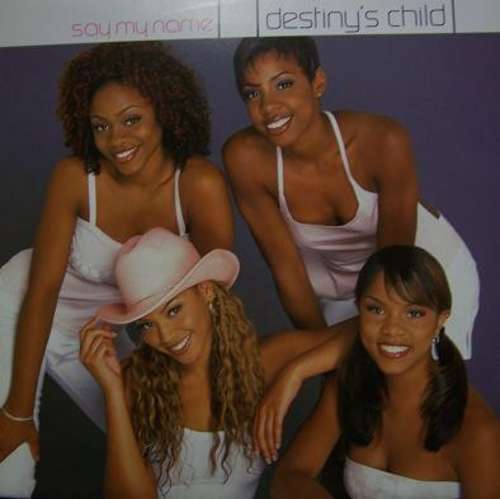 Cover Destiny's Child - Say My Name (12) Schallplatten Ankauf