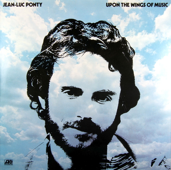 Bild Jean-Luc Ponty - Upon The Wings Of Music (LP, Album) Schallplatten Ankauf