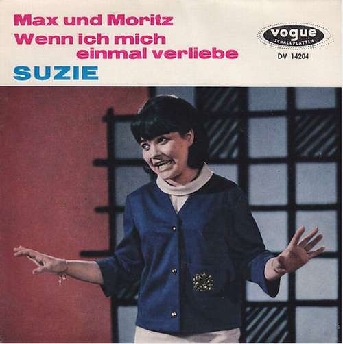 Cover Suzie (2) - Max Und Moritz / Wenn Ich Mich Einmal Verliebe (7, Single) Schallplatten Ankauf
