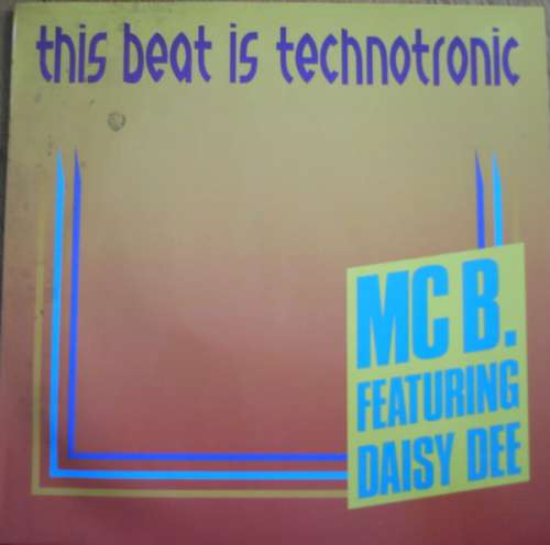 Bild MC B.* Featuring Daisy Dee - This Beat Is Technotronic (12) Schallplatten Ankauf